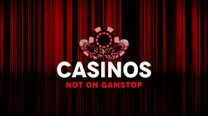 Exploring Casinos That Are Not on Gamstop Your Guide to Alternative Gaming Options